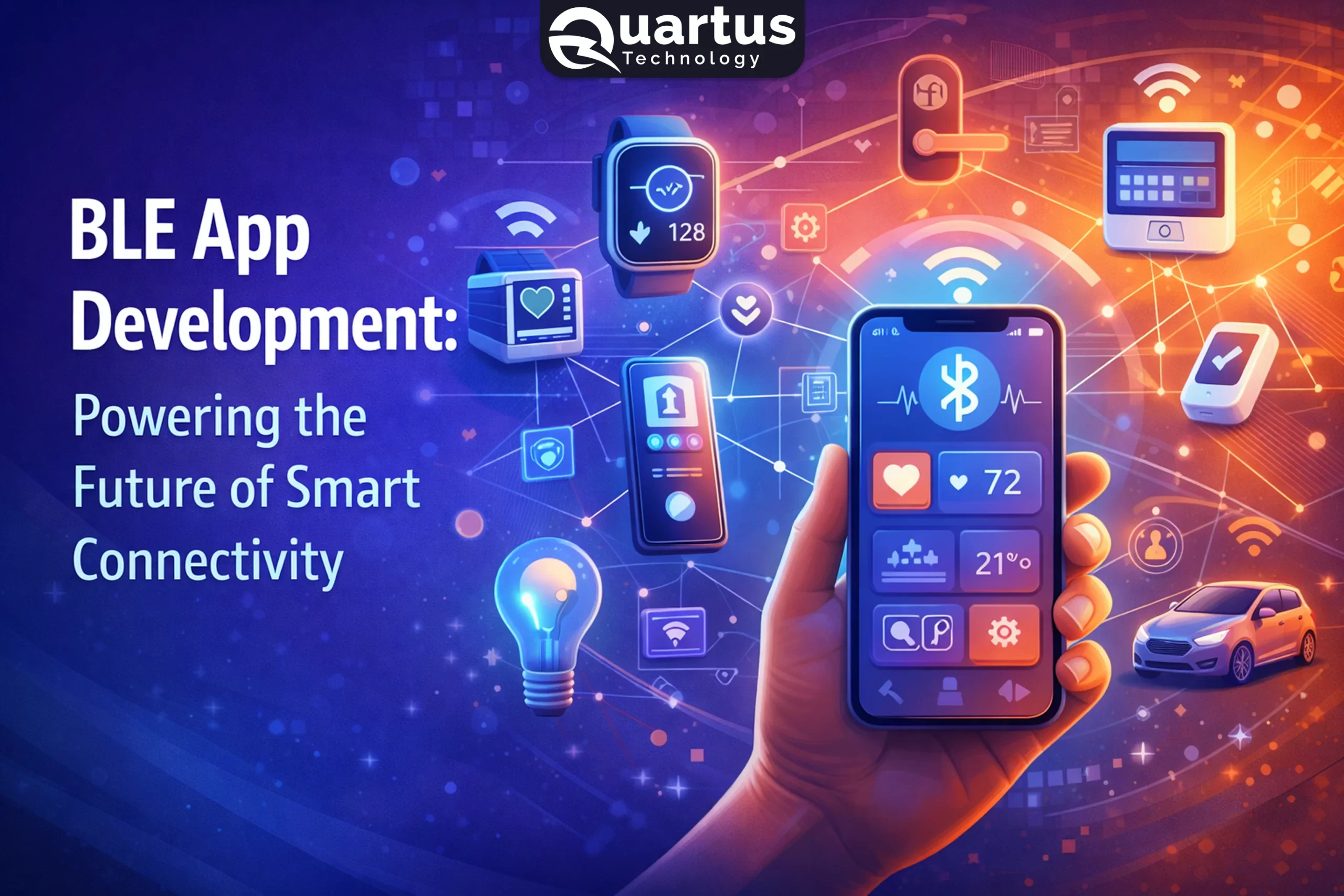 BLE App Development: Powering the Future of Smart Connectivity